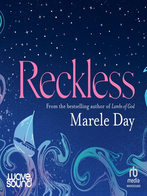 Title details for Reckless by Marele Day - Available